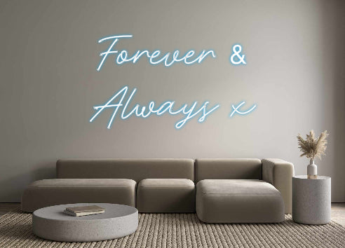 Custom Neon: Forever & 
A...