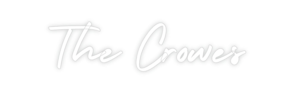 Custom Neon: The Crowes