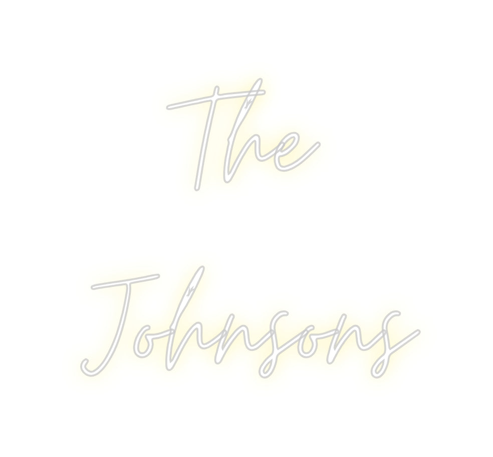 Custom Neon: The 
Johnsons