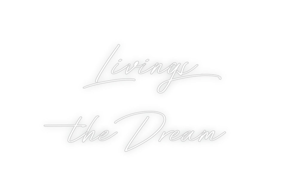 Custom Neon: Livings 
the...