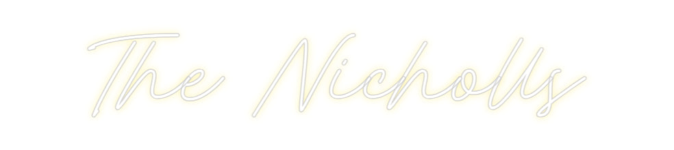 Custom Neon: The Nicholls