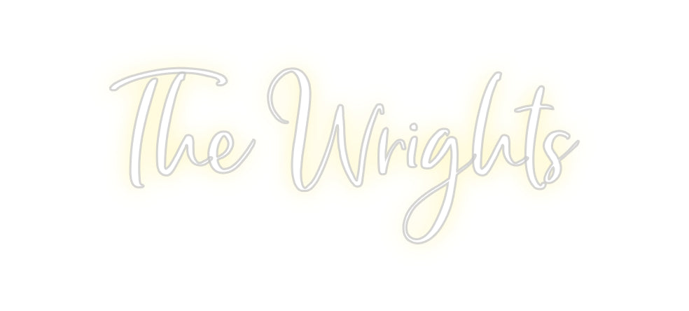 Custom Neon: The Wrights