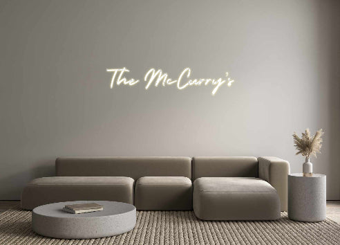 Custom Neon: The McCurry’s