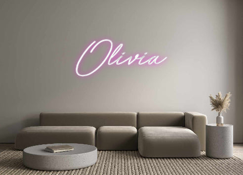 Custom Neon: Olivia