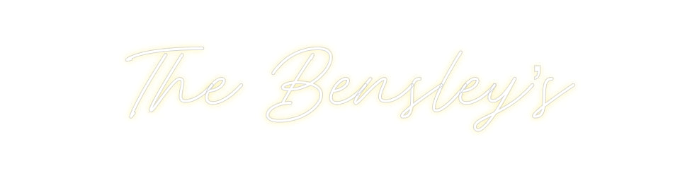 Custom Neon: The Bensley’s