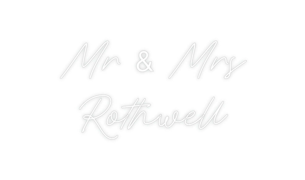 Custom Neon: Mr & Mrs 
Ro...