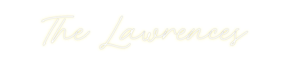 Custom Neon: The Lawrences