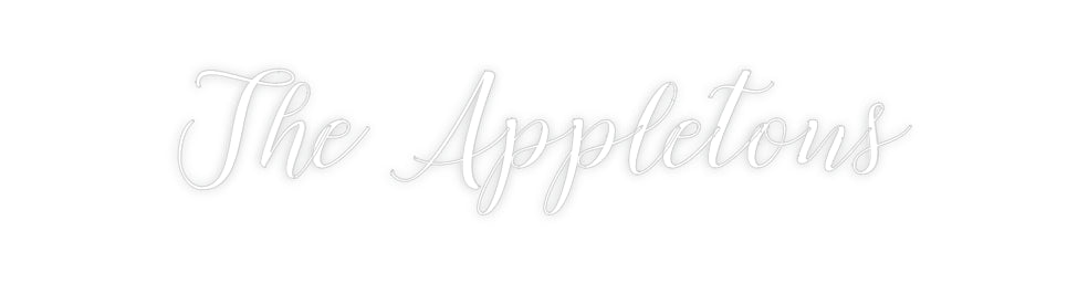 Custom Neon: The Appletons