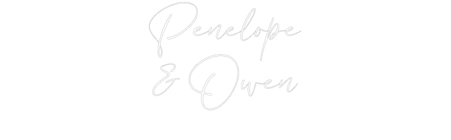 Custom Neon: Penelope
& O...