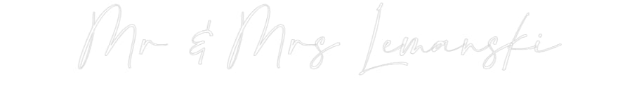 Custom Neon: Mr & Mrs Lema...