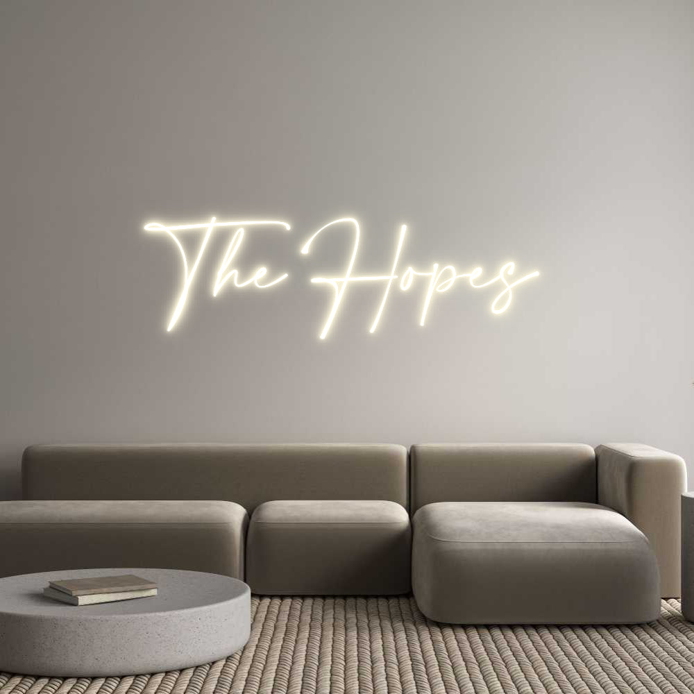 Custom Neon: The Hopes