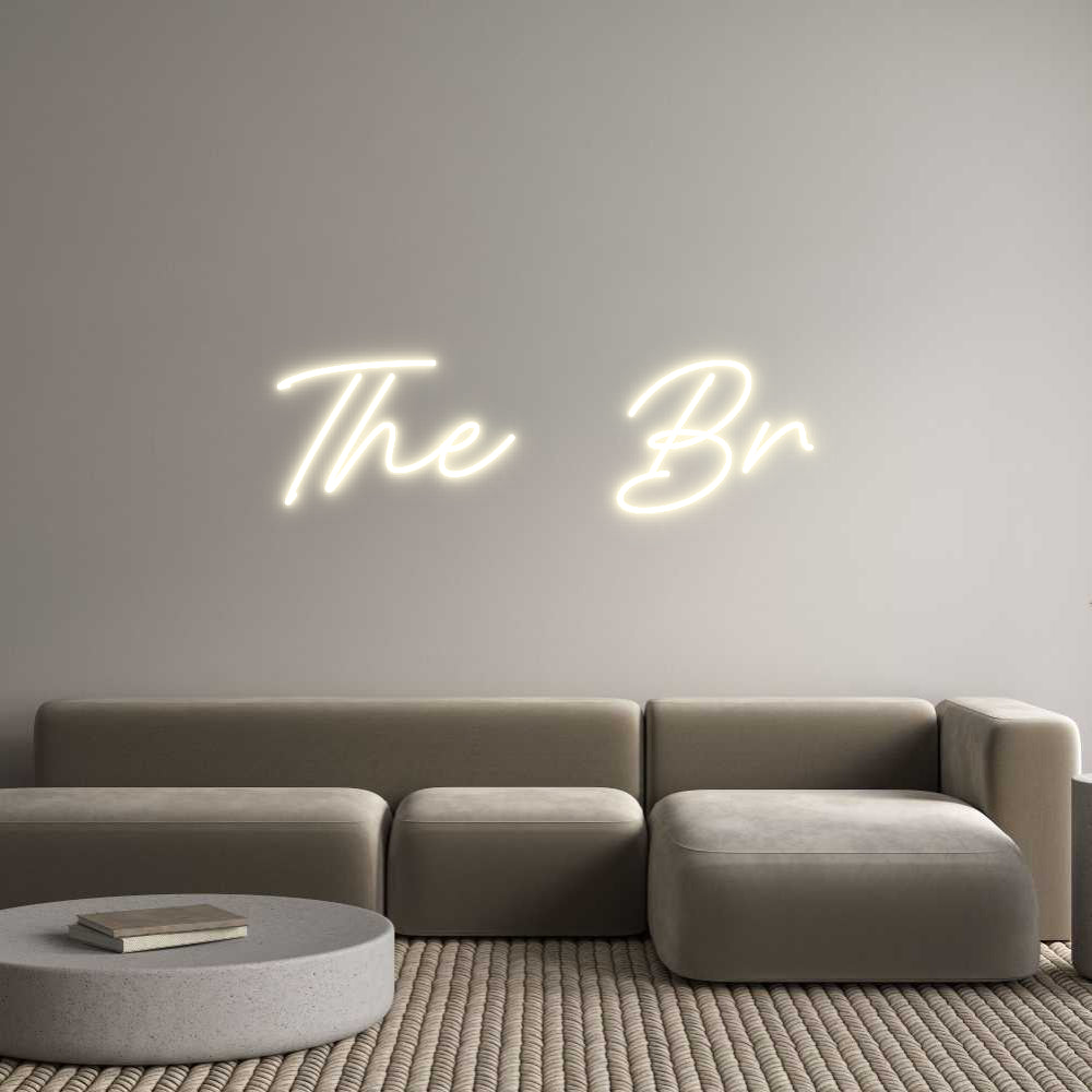 Custom Neon: The Br