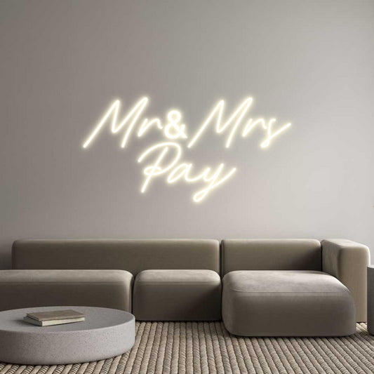 Custom Neon: Mr&Mrs
Pay