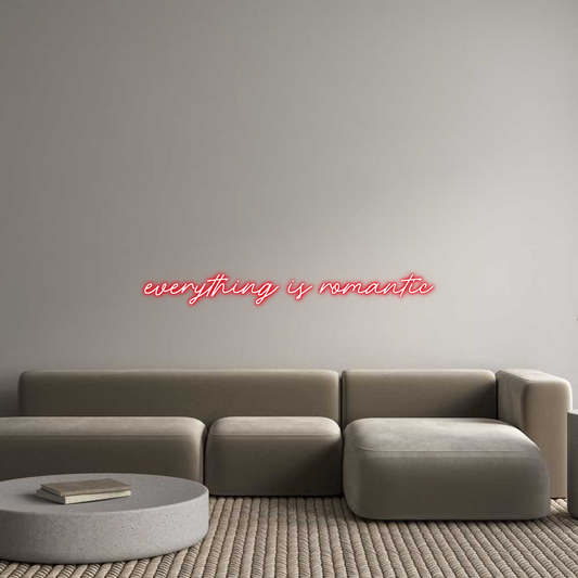 Custom Neon: everything is...