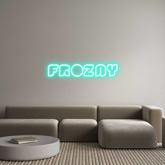 Custom Neon: FROZNY