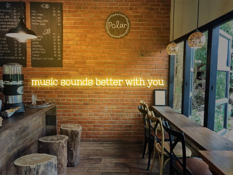 music sounds better with you