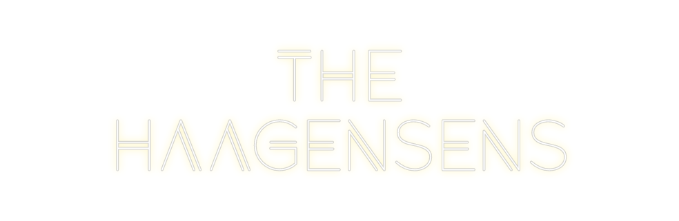 Custom Neon: The
Haagensens